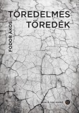 Fekete Sas Kiadó Fodor Ákos: Töredelmes töredék - könyv