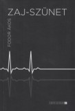 Fekete Sas Kiadó Fodor Ákos: Zaj-szünet - könyv