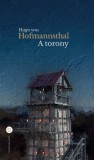 Fekete Sas Kiadó Hugo von Hofmannstahl: A torony - könyv