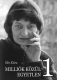 Fekete Sas Kiadó Illés Klára: Milliók közül Egyetlen 1 - könyv