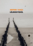 Fekete Sas Kiadó Meitner Tamás: Lélekegyedül - könyv