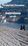 Fekete Sas Kiadó Peremartoni Zsuzsanna: Ambivalencia - könyv