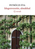 Fekete Sas Kiadó Petrőczi Éva: Idegenvezetés, almákkal - könyv