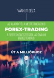 Fekete Sas Kiadó Várkuti Géza: Forex-trading - könyv