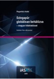 Felsőbbfokú Tanulmányok Intézete Magasházi Anikó: Szingapúr globálisan behálózva - magyar kitekintéssel - könyv