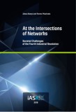 Felsőbbfokú Tanulmányok Intézete Miszlivetz Ferenc, Dr. Abonyi János: At the Intersections of Networks - könyv