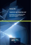 Felsőbbfokú Tanulmányok Intézete Thomas Filk: Quantum and Quantum-like - könyv