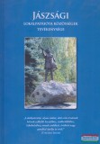 Fényszaruiak Baráti Egyesülete Tóth Tibor szerk. - Jászsági lokálpatrióta közösségek tevékenysége