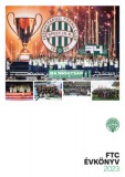 FERENCVÁROSI TORNA CLUB Haraszti Margit Katalin: FTC Évkönyv 2023 - könyv