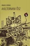 Fiatal Írók Szövetsége Ármos, Lóránd: A kilternani ősz - könyv