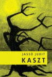 Fiatal Írók Szövetsége Jassó Judit: Kaszt - könyv