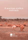 Fiatal Írók Szövetsége Konkoly Dániel, Korpa Tamás, Pataki Viktor: A magyar alföld poétikái - könyv