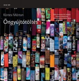 Fiatal Írók Szövetsége Körtesi Márton: Öngyújtótöltés - könyv