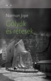Fiatal Írók Szövetsége Norman Jope: Gólyák és rétesek - könyv