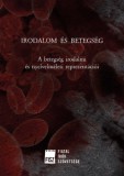 Fiatal Írók Szövetsége Stolcz Ádám: Irodalom és betegség - könyv