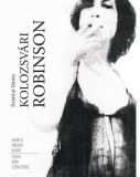 Fiatal Írók Szövetsége Szántai János: Kolozsvári Robinson - könyv