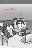 Fiatal Írók Szövetsége Szendi Nóra: Zárványok - könyv