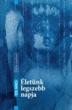 Fiatal Írók Szövetsége Szil Ágnes: Életünk legszebb napja - könyv