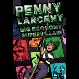 Fiction Factory Games Penny Larceny: Gig Economy Supervillain (PC - Steam elektronikus játék licensz)