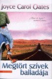 FIESTA STÚDIÓ KÖNYVKIADÓ KFT. Joyce Carol Oates: Megtört szívek balladája - könyv