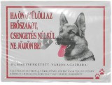 Figyelmeztető műanyag tábla kutyával őrzött területre (14 x 10 cm)