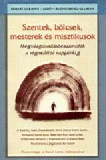 Filosz Kiadó Robert Ullman; Judyth Reichenberg - Ullman: Szentek, bölcsek, mesterek és misztikusok - könyv
