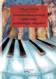 Flaccus Kiadó Csillagnégál Judit: Zeneművekben történő tájékozódás pszichológiai vizsgálata - könyv