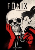 Főnix Astra Szarvassy László: Főnix - könyv