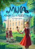 Főnix Könyvműhely Veszela Flamburari: Mina, mágia és a fehér fiola - könyv