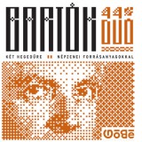 FONÓ Góbé Zenekar - Bartók/44 duó (2 CD)