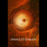 Forever Entertainment S. A. Mirage of Dragon (PC - Steam elektronikus játék licensz)
