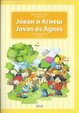 FORUM KÖNYVKIADÓ Túró Lídia; Jovana Kulauzov Reba: Jovan és Ágnes - könyv