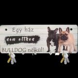 Francia bulldogos fali kulcstartó