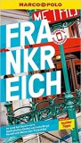 Frankreich - Marco Polo Reiseführer