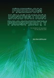 Freedom, Innovation, Prosperity