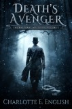 Frouse Books Charlotte E. English: Death's Avenger - könyv