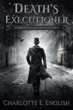 Frouse Books Charlotte E. English: Death's Executioner - könyv