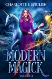Frouse Books Charlotte E. English: Modern Magick, Volume 4 - Books 10-12 - könyv