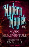 Frouse Books Charlotte E. English: Music and Misadventure - könyv
