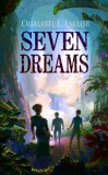 Frouse Books Charlotte E. English: Seven Dreams - könyv