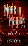 Frouse Books Charlotte E. English: The Fifth Britain - könyv