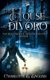 Frouse Books Charlotte E. English: The House at Divoro - könyv