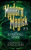 Frouse Books Charlotte E. English: The Striding Spire - könyv