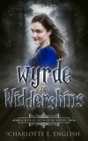 Frouse Books Charlotte E. English: Wyrde and Widdershins - könyv
