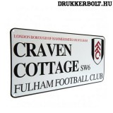 Fulham FC utcanévtábla - eredeti, hivatalos Fulham termék