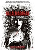 Fumax Chuck Wendig: Halálmadarak - Miriam Black 2. - könyv