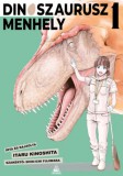 Fumax Kft Itaru Kinoshita: Dinoszaurusz-menhely 1. - könyv