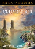 Fumax Kft Michael J. Sullivan: Drumindor - könyv