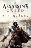 Fumax Oliver Bowden: Assassin's Creed: Reneszánsz - könyv
