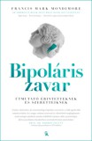 G-ADAM STÚDIÓ KFT Francis Mark Mondimore: Bipoláris zavar - könyv